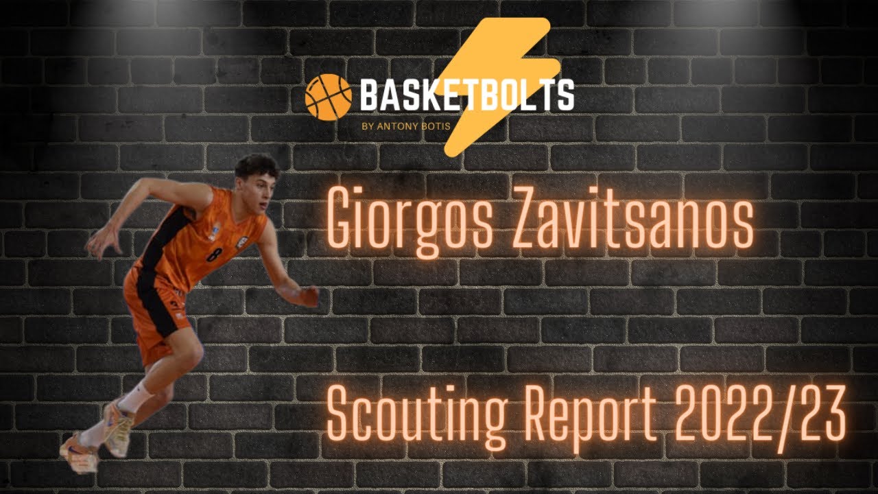 Giorgos Zavitsanos Scouting Report 2022/23