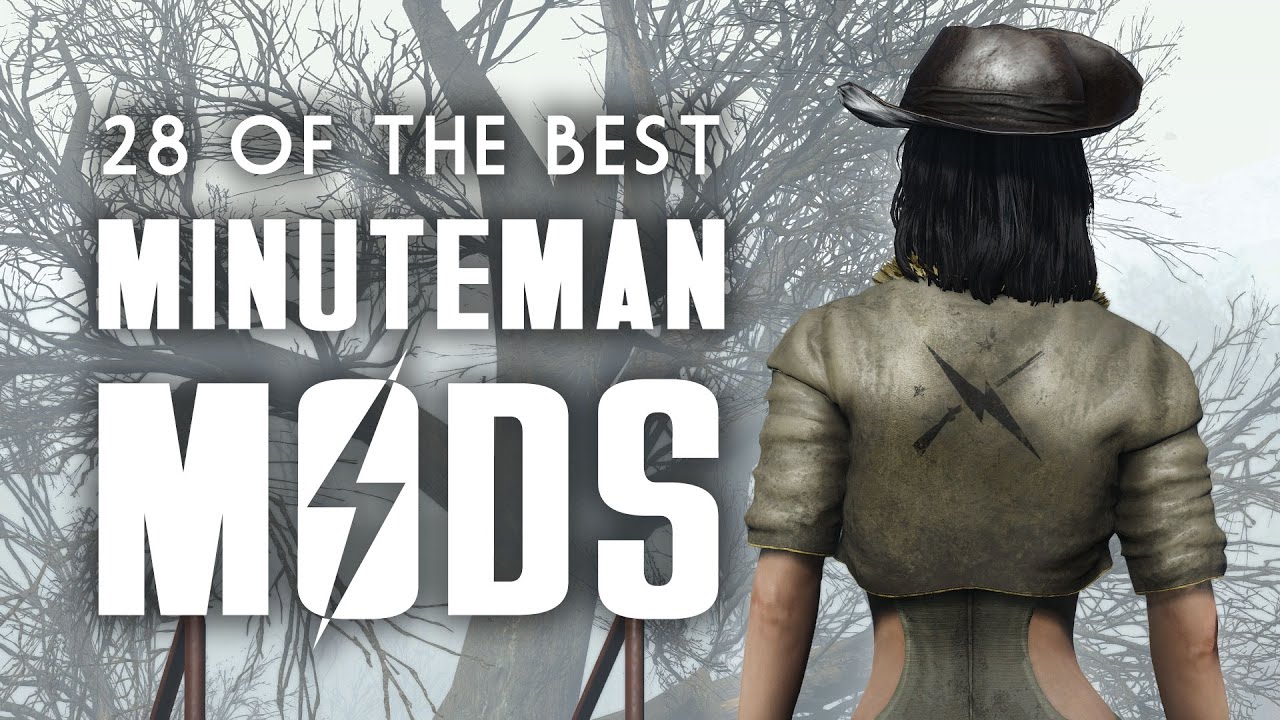 28 of the Best Minuteman Mods for the Xbox One & PC - Fallout 4 Mods for The Minutemen