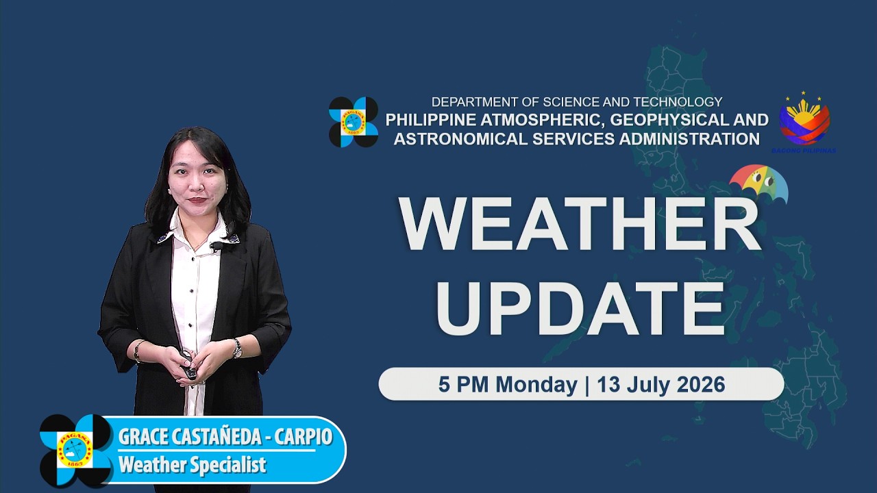 Public Weather Forecast issued at 5:00 PM | July 13, 2026 - Monday