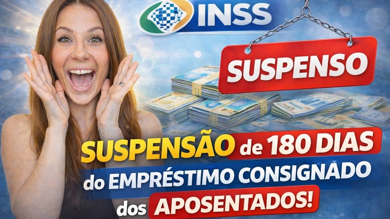 OLHA SÓ! SUSPENSÃO de 180 DIAS do EMPRÉSTIMO CONSIGNADO dos APOSENTADOS!