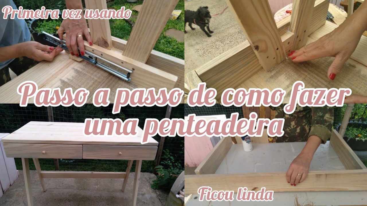 Passo a passo de como fazer uma penteadeira !!!! Ficou linda !!!!