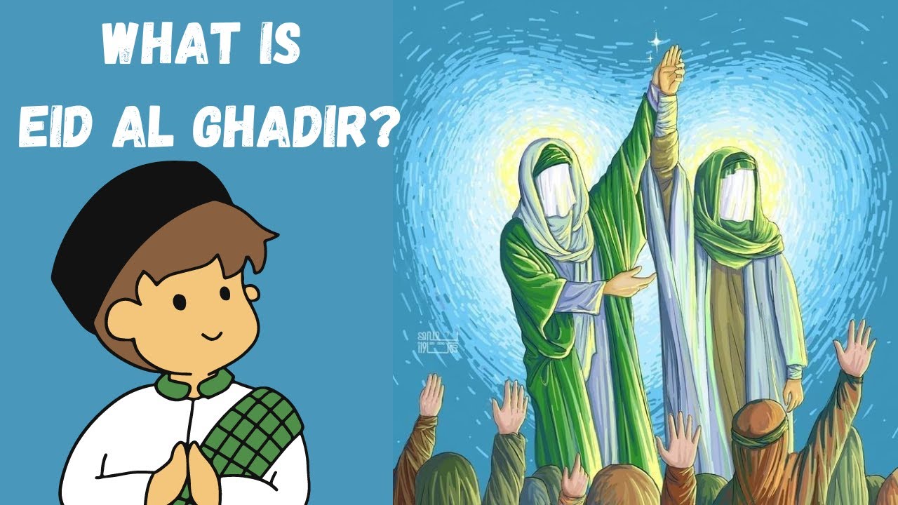 Eid Al Ghadir for Kids | Al Hujjah Kids