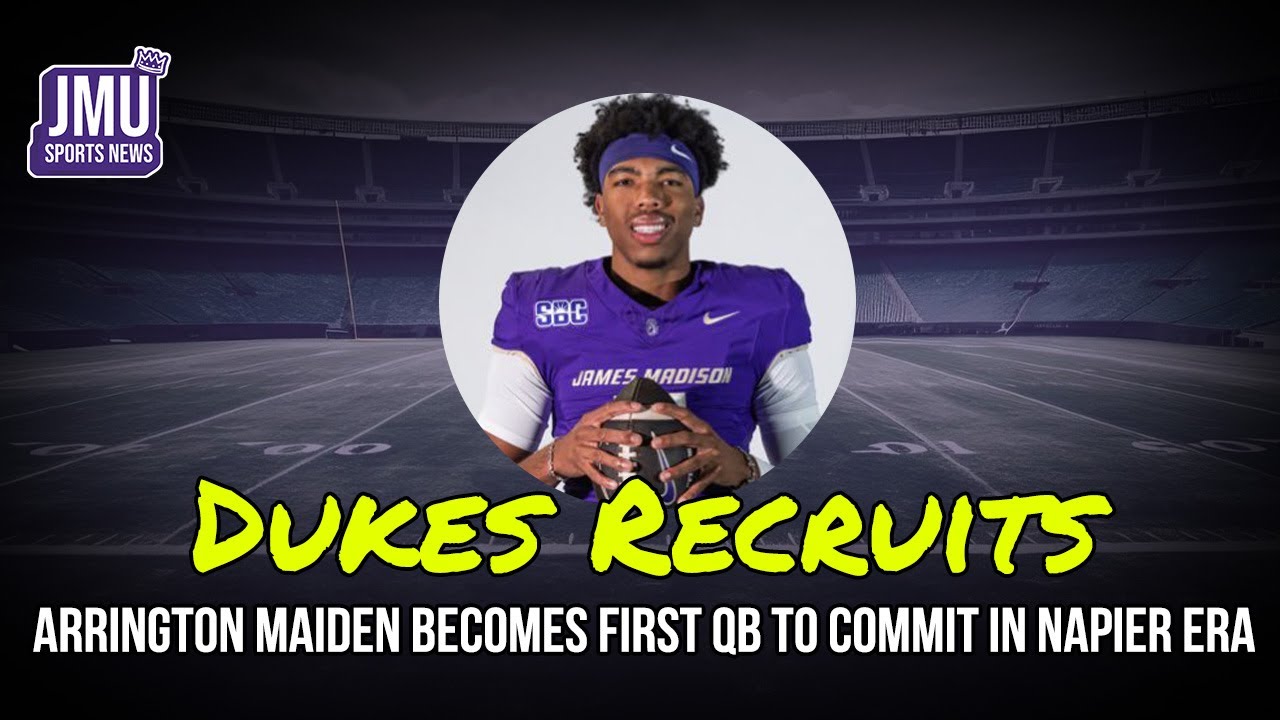 JMU Football Picks Up Commitment From Dual Threat QB, Arrington Maiden | Dukes Recruits