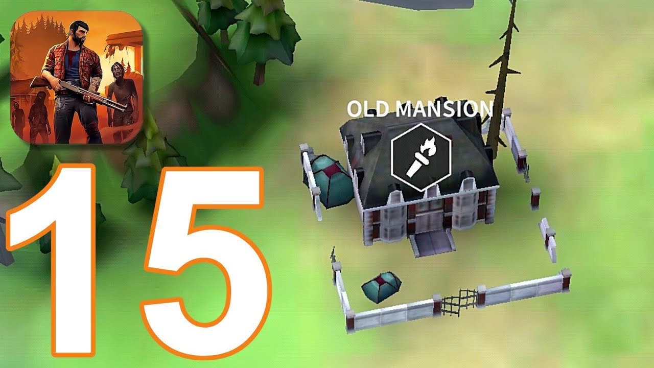 Stay Alive - Gameplay Walkthrough part 15 - New Update - Old Mansion (Android)