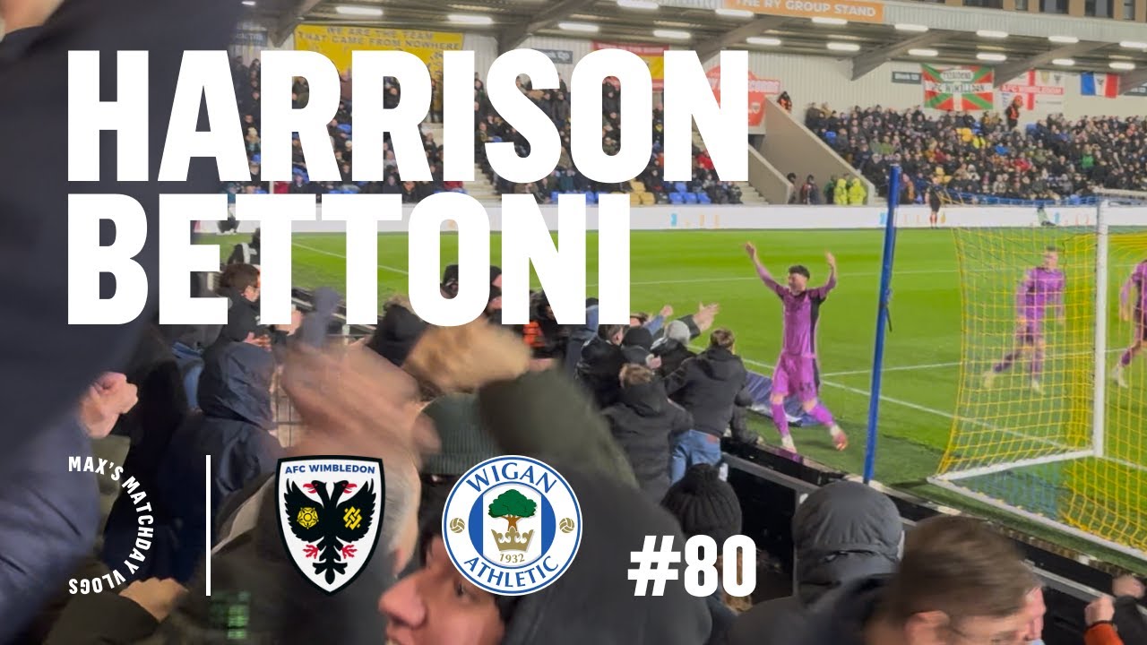 Wimbledon vs Wigan 1-2! Harrison Bettoni's DEBUT DOUBLE &ndash; Epic Fan Cam from the Stands!