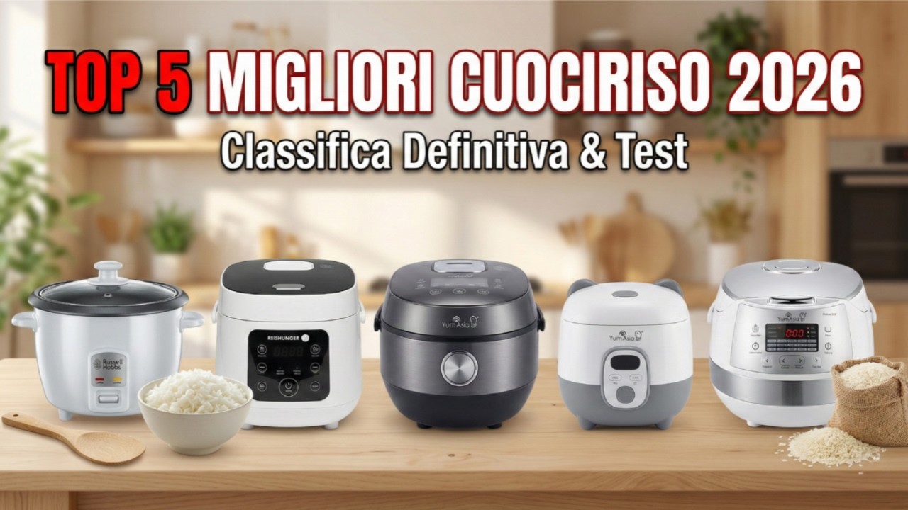 I Migliori Cuociriso 2026 🍚 Quale Scegliere? (Test e Confronto Completo) | Best Rice Cooker
