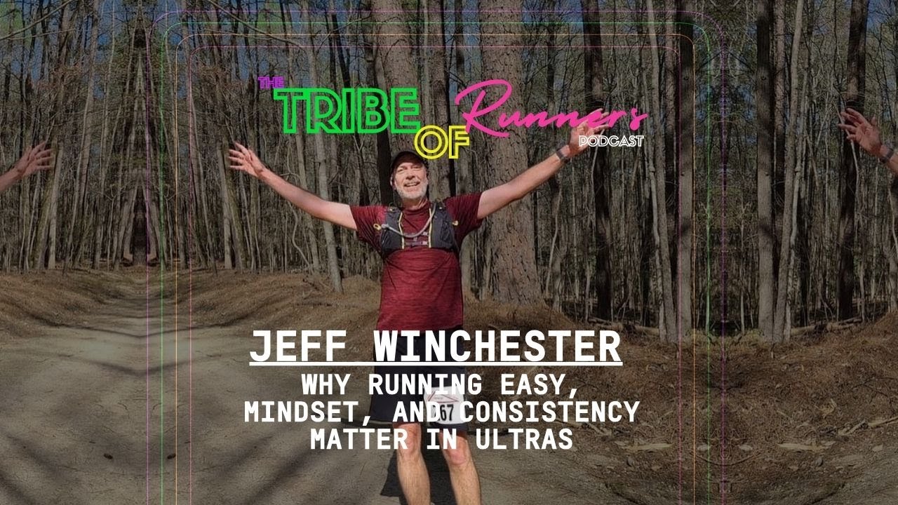 Why Running Easy, Mindset, and Consistency Matter in Ultras