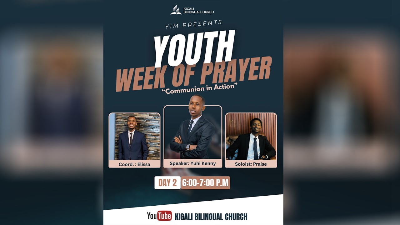 KBC YOUTH WEEK OF PRAYER - GUSENGA GUSHYIZE MU BIKORWA - SUNDAY 15/3/2026