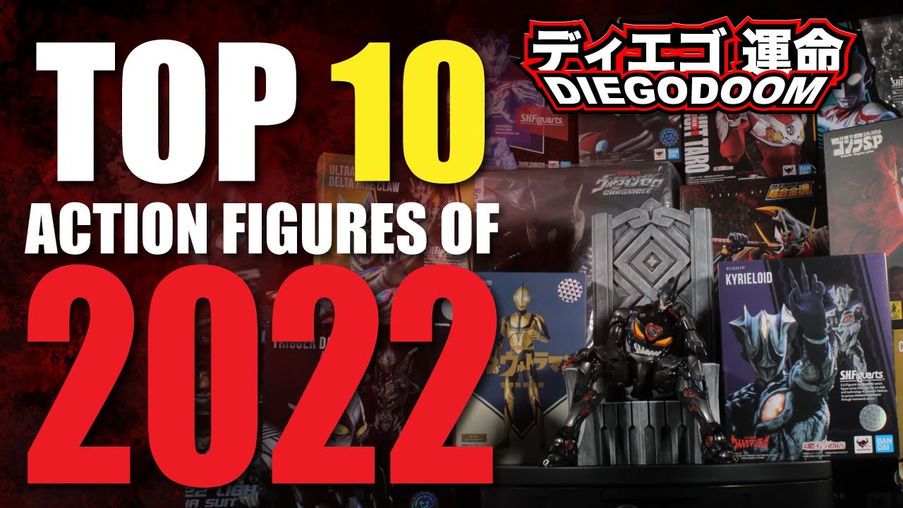 Top 10 Action Figures of 2022