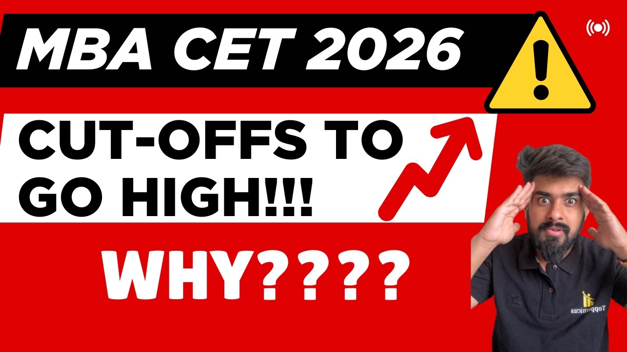 🚨Big Update: MBA CET 2026 Cut-Offs to Go up | Normalization in MBA CET Exam | Expected Cut-offs