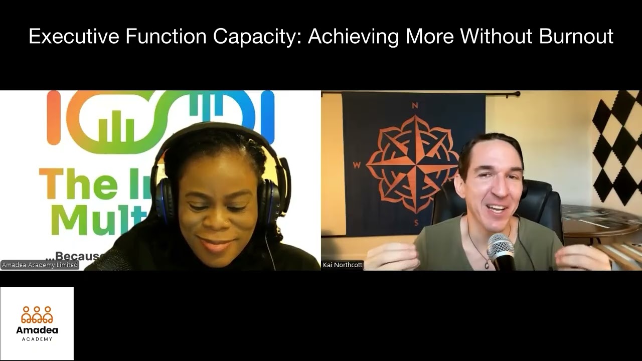 TIM Episode 4. 26: Executive Function Capacity: Achieving More Without Burnouts 