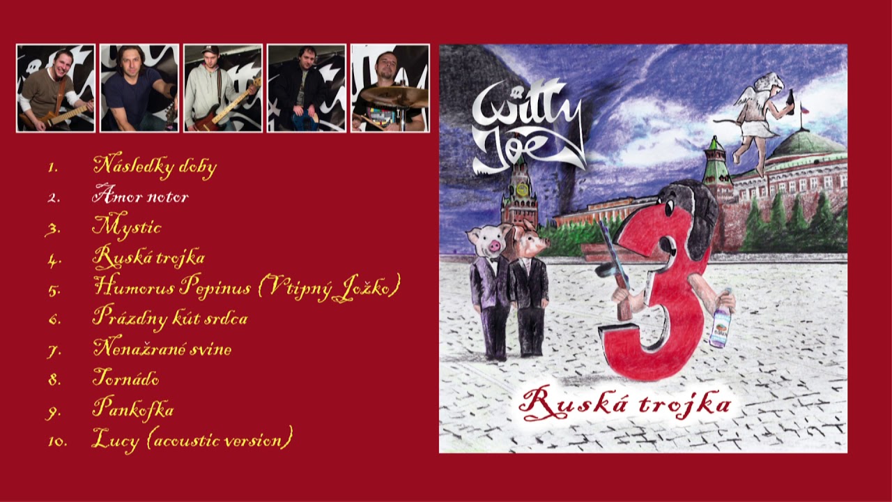 WITTY JOE - Ruská trojka (2015) FULL ALBUM