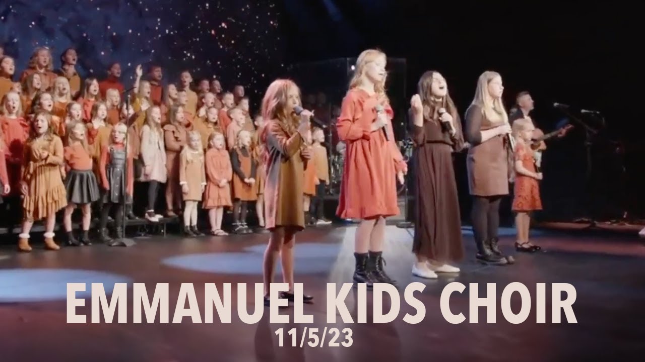 Emmanuel Kids Choir Worship | 11/05/2023
