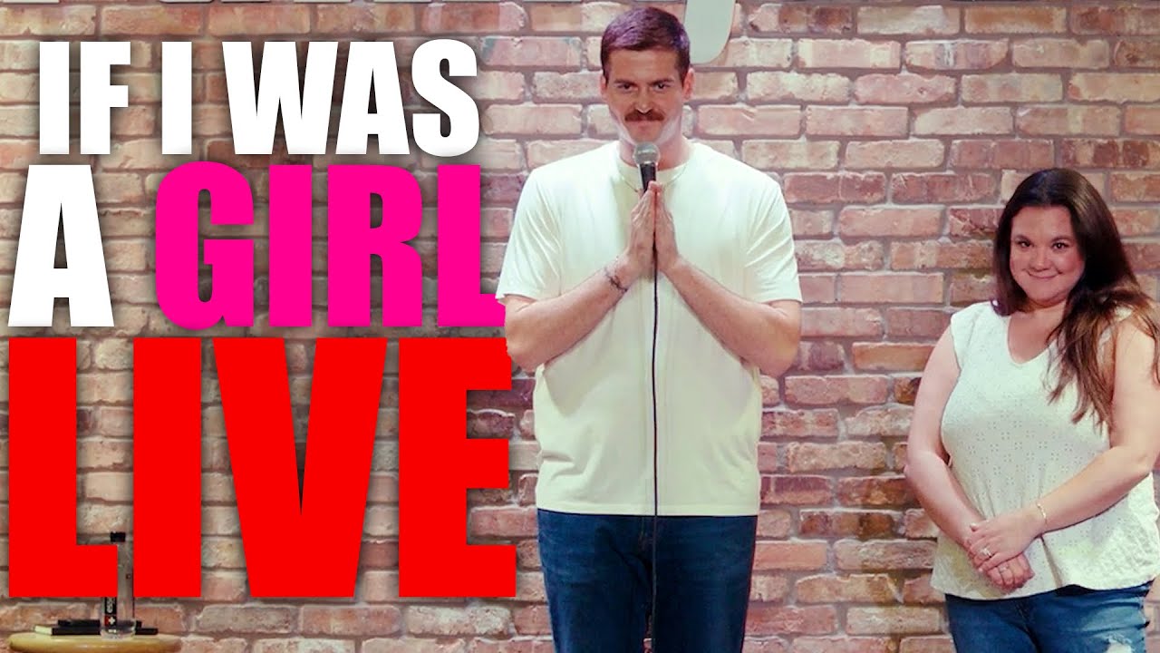 If I Was A Girl LIVE Dylan Carlino Stand Up Comedy