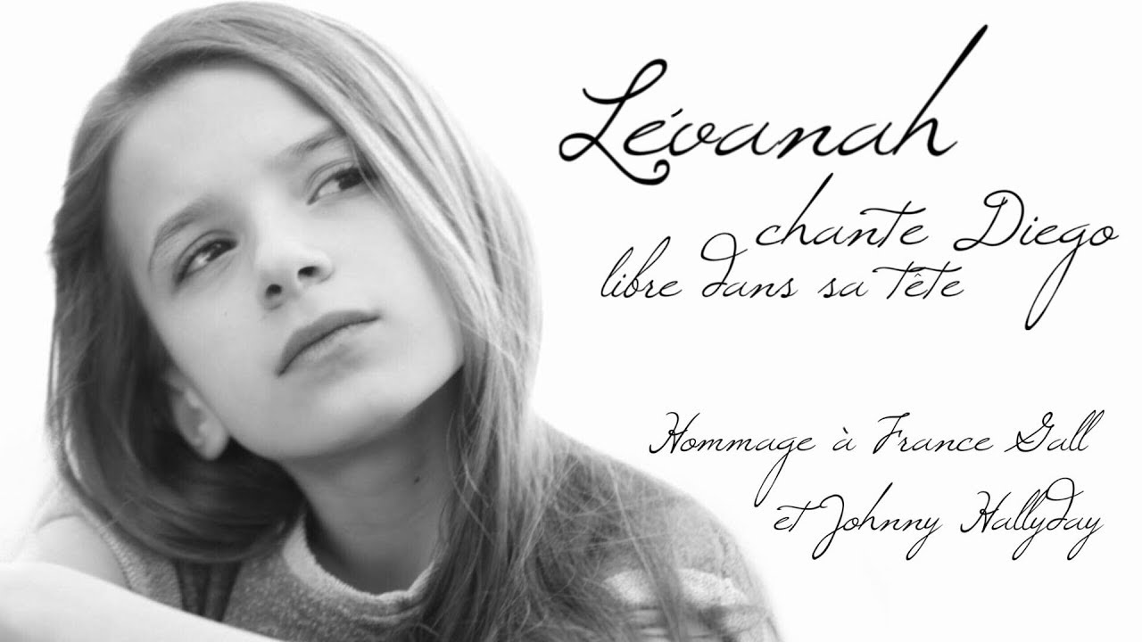 L&Eacute;VANAH en HOMMAGE &agrave; FRANCE GALL et &agrave; JOHNNY HALLYDAY // COVER DIEGO LIBRE DANS SA TETE