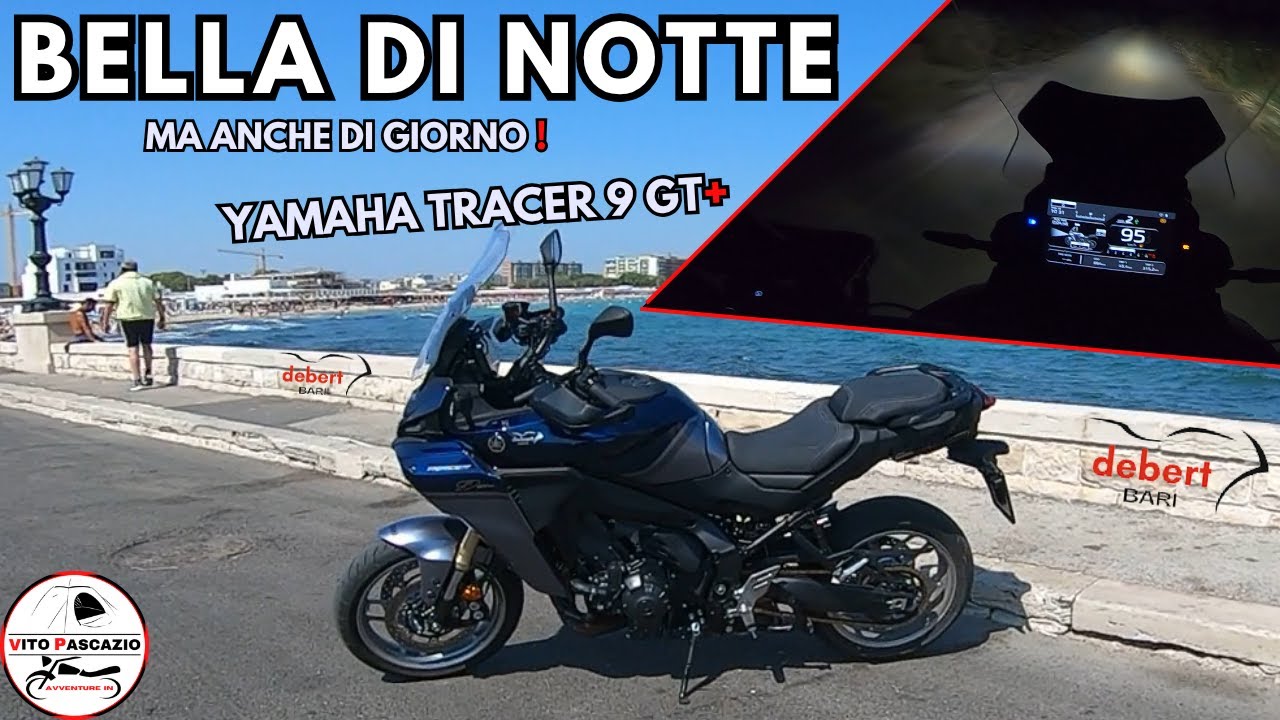 Bella di Notte! Ma anche di giorno :D - Yamaha Tracer 9 gt+ Y-AMT my 2025