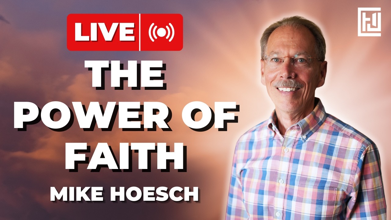 The Power of Faith | Mike Hoesch