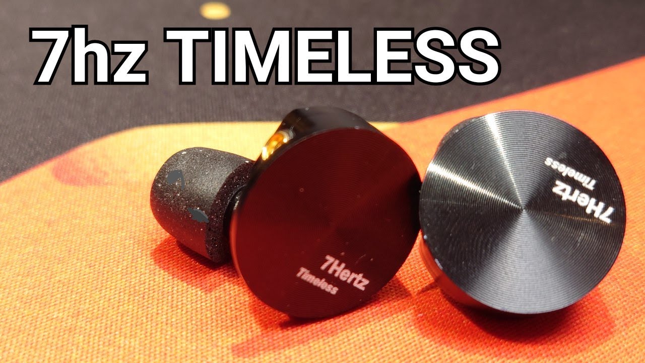in-Ear Fetish Review \\ 7hz Timeless IEM