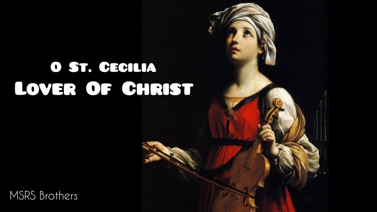 O St. Cecilia || MSRS St. Cecilia song|| Br. Francis and Co.. with lyrics