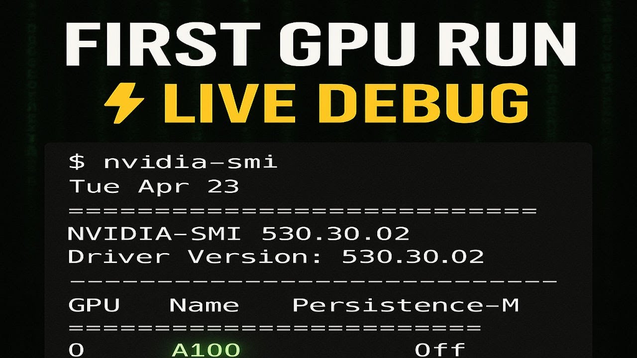 GPU Basics: Provisioning + Debugging with NVIDIA-SMI