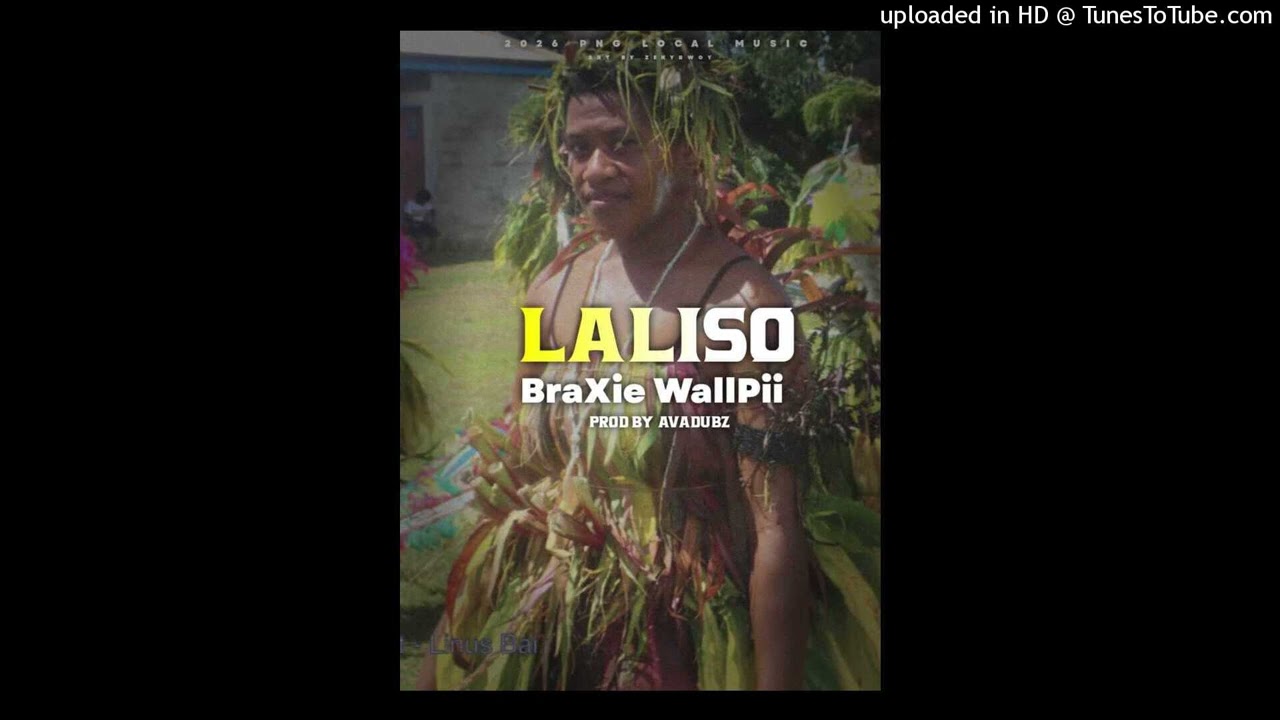 BraXie WallPii  - Laliso(2026)-PROD By AwaDubz