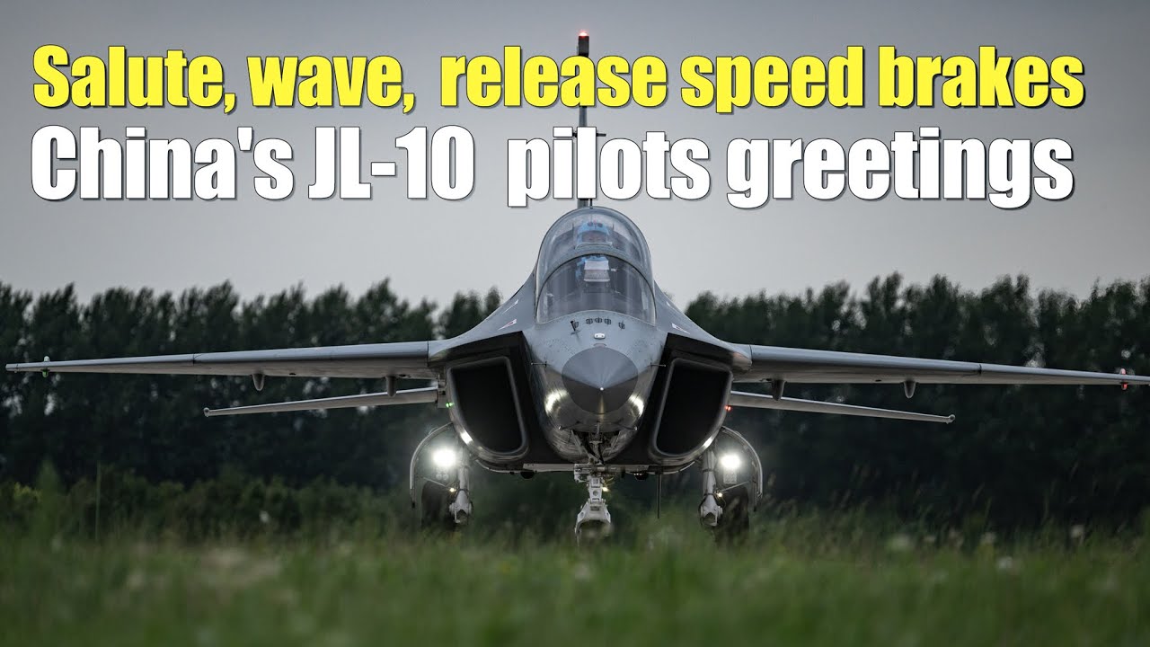 China's JL-10  pilots greetings:Salute, wave,  release speed brakes