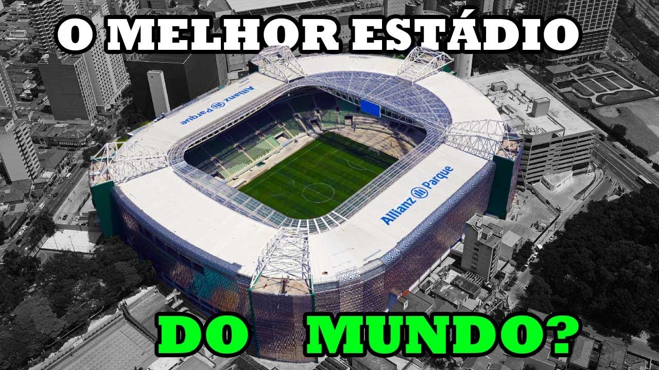 SAIBA COMO FOI CONSTRUÍDO O ALLIANZ PARQUE, 