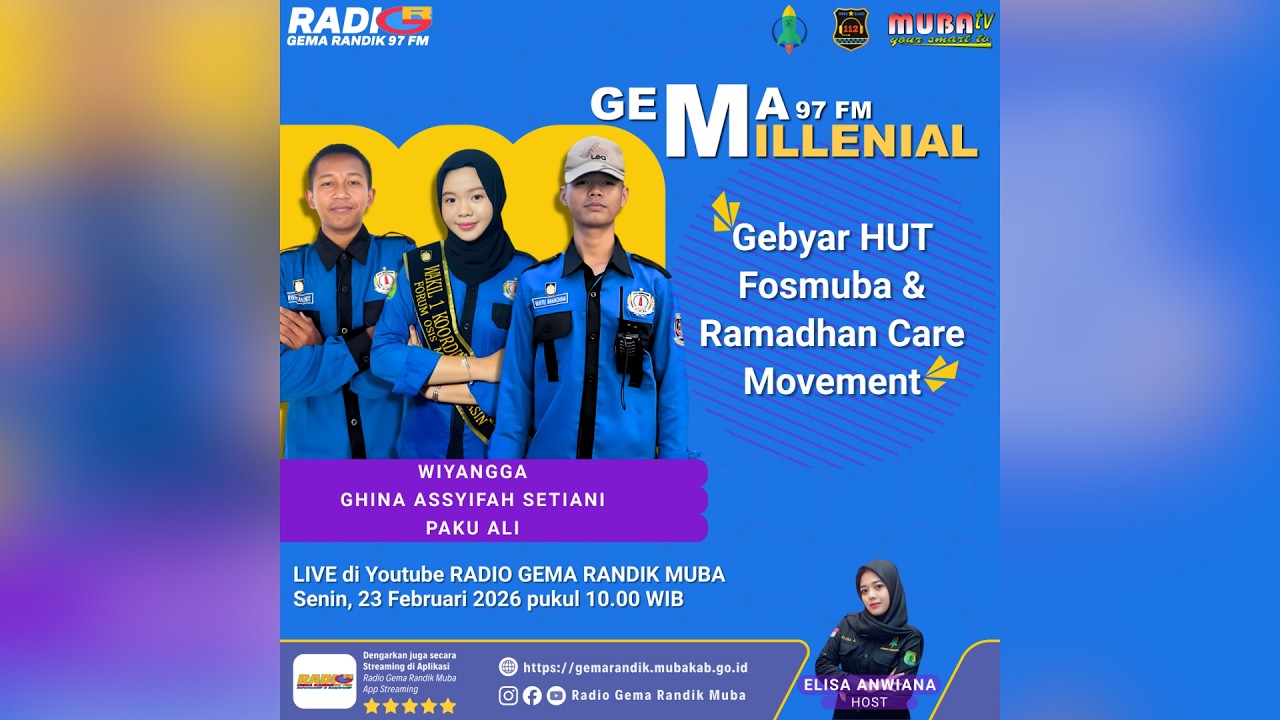 GEMA MILLENIAL : gebyar HUT Fosmuba & Care Ramadhan Care Movement