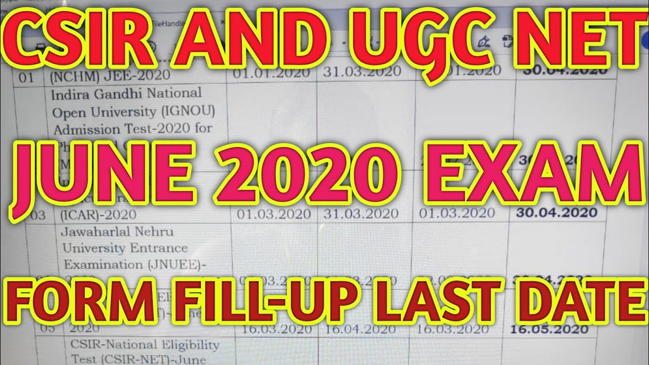 LAST DATE UGC NET & CSIR NET JUNE 2020 EXAMS