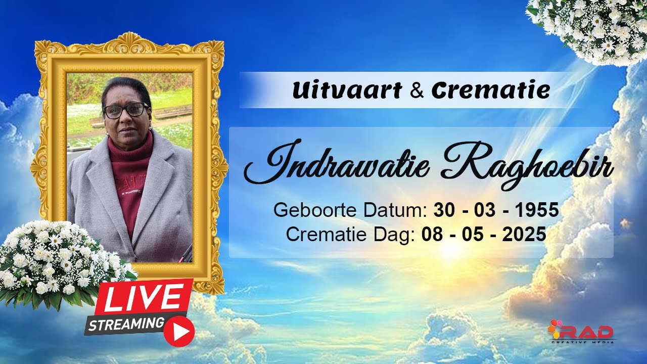 Live Stream: Uitvaart & Crematie van Indrawatie Raghoebir