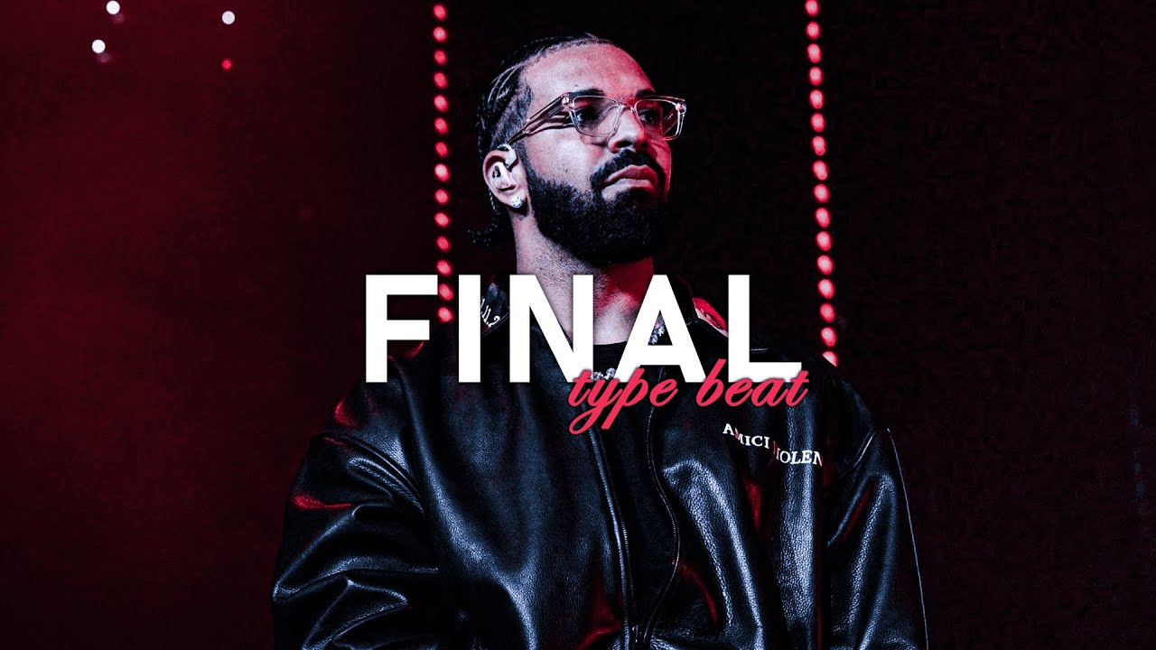 [FREE] Drake Type Beat - 