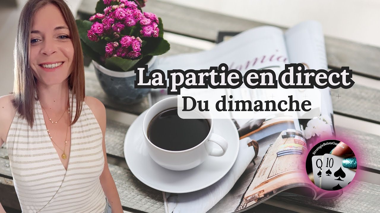 partie en direct coinche #astuces #astuce #belote #gagner #jeudecartes #jeuenligne #jeux #joueurs