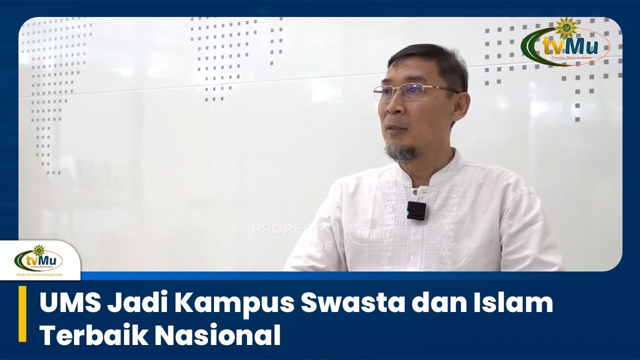UMS Jadi Kampus Swasta dan Islam Terbaik Nasional