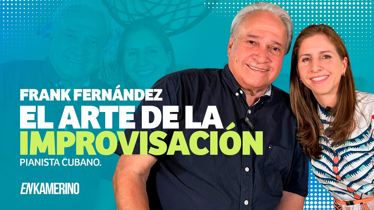 ⚡️EXCLUSIVO⚡️  La importancia de la improvisación 🎼 Por Frank Fernández Pianista Cubano #EnKamerino