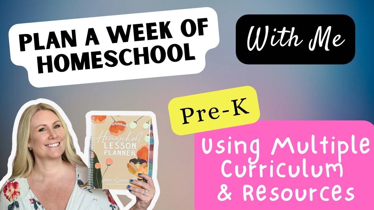 Plan a Week of Homeschool With Me | Pre-K | Using Multiple Curriculum & Resources 