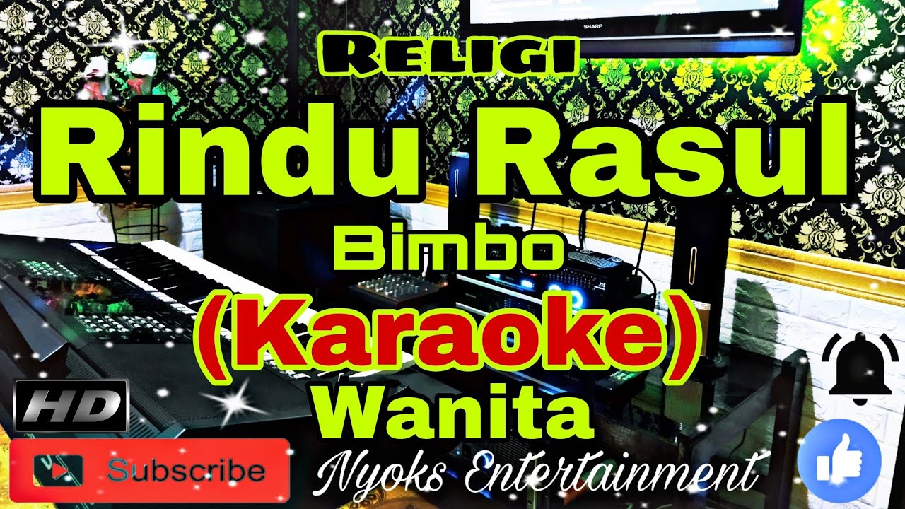 RINDU RASUL - Bimbo (Karaoke) Religi || Nada Wanita || C minor