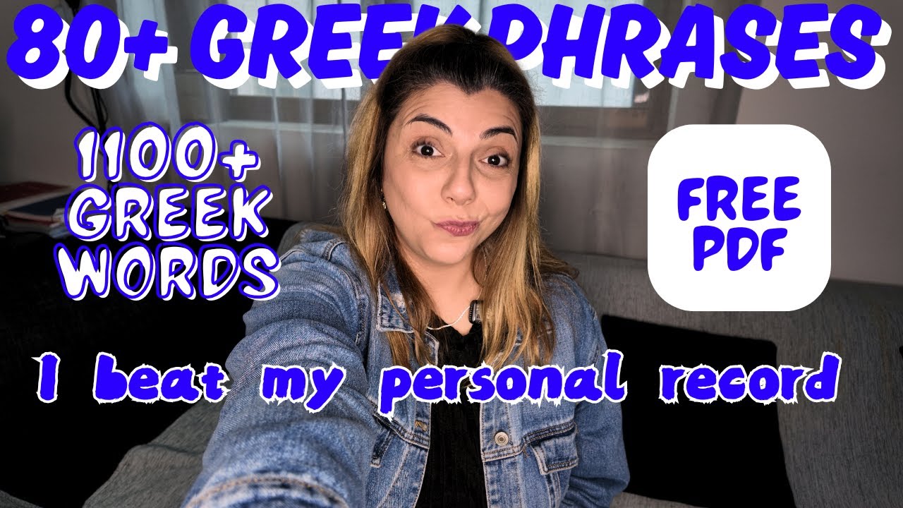 1,151+ Greek Words , 80+ GREEK Essential Phrases, 6 TIPS  ~ Is this what you're looking For?