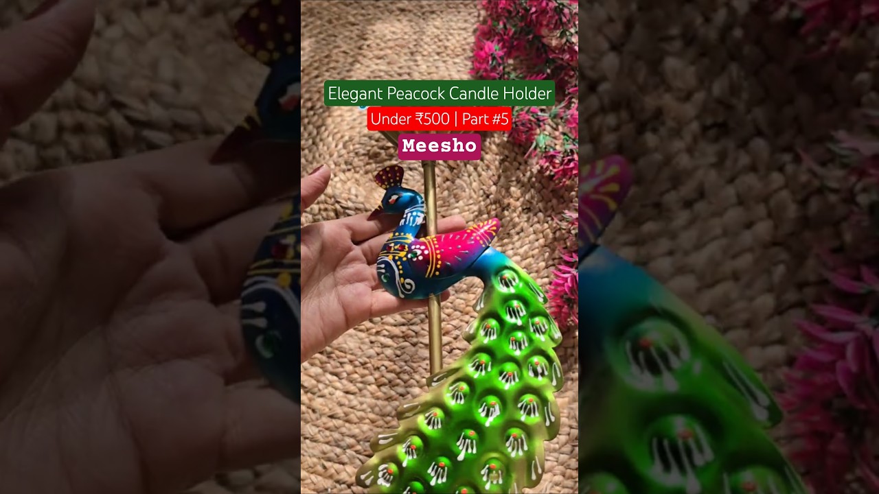 Elegant Peacock Candle Holder Under ₹500 | Viral Meesho Diwali Decor Find 2025 | Part #5 #shortsfeed