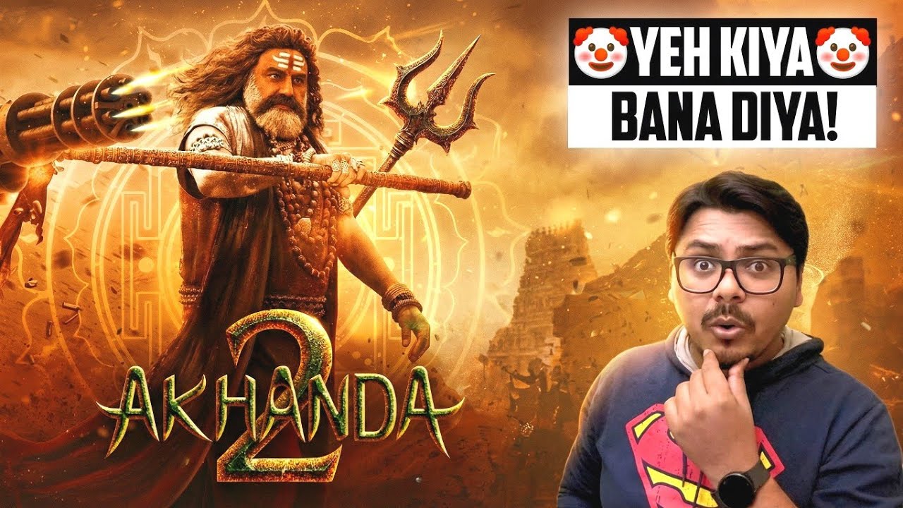 😐 Makers Ne Dil Tod Diya! Akhanda 2 Review 