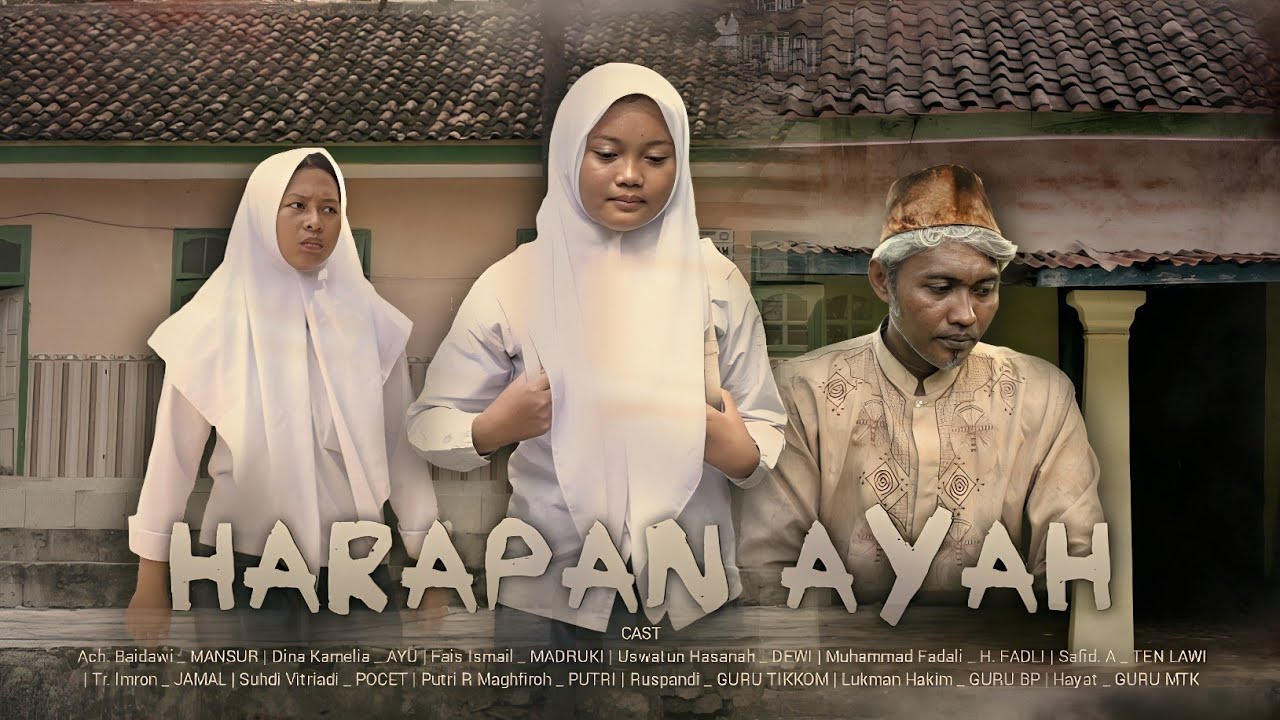 HARAPAN AYAH - PONCA TEMOR