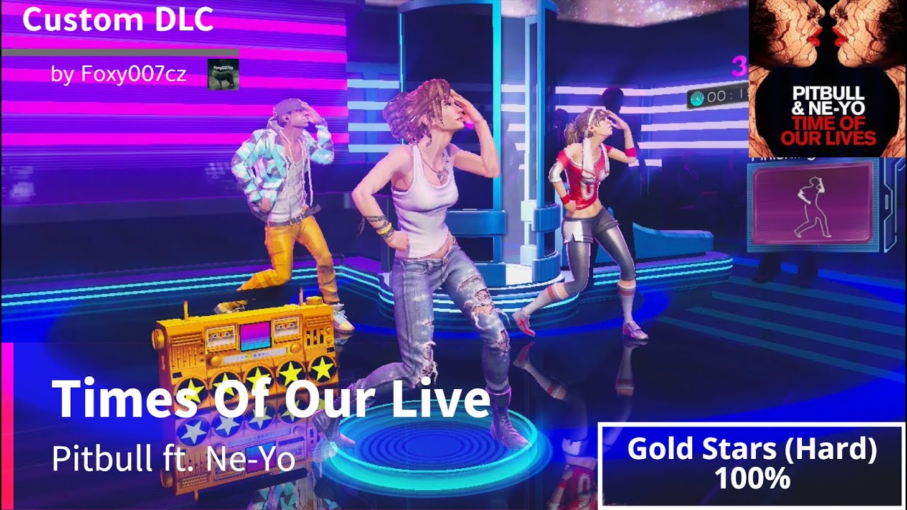 Dance Central 3 | Time of Our Lives - Pitbull ft. Ne-Yo