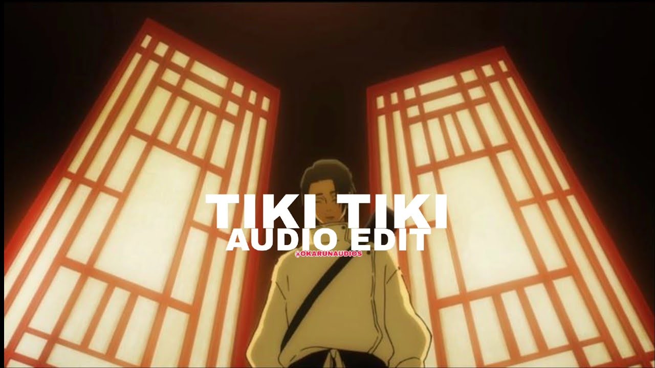 TIKI TIKI - QMIIR (Edit Audio) | 100% AURA ♾️🔥
