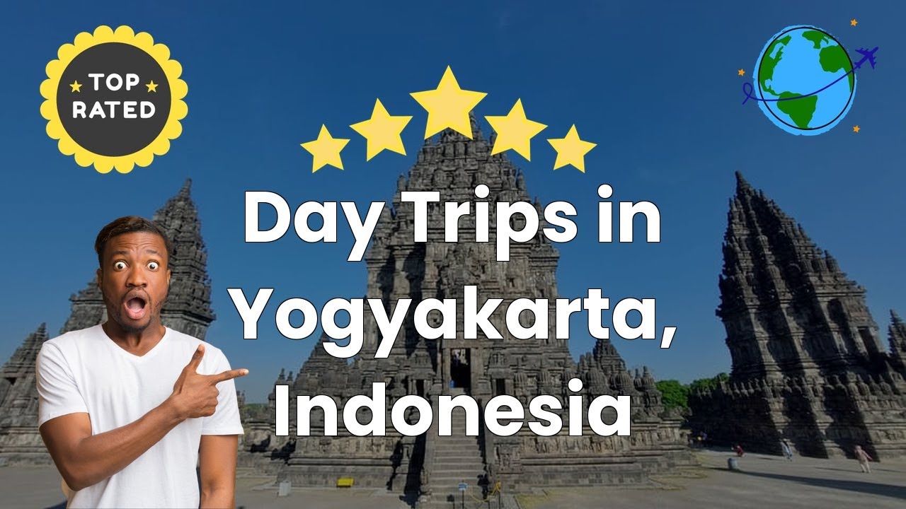 Day Trips in Yogyakarta, Indonesia