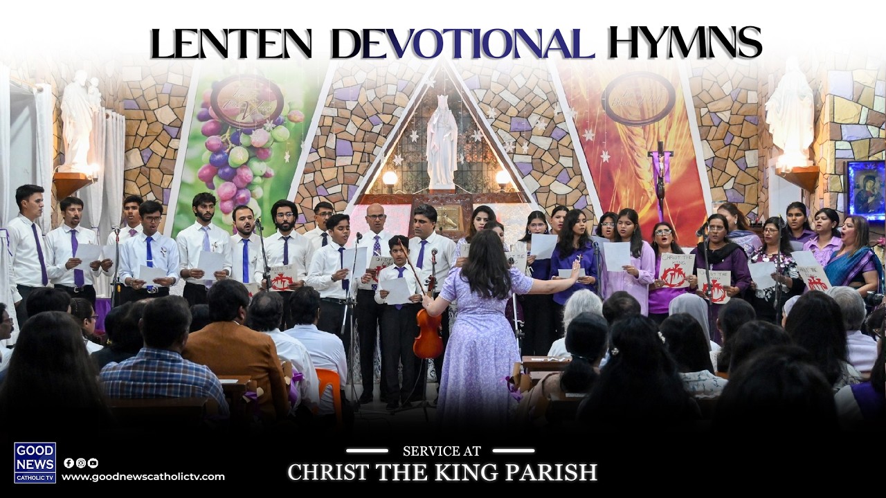 Lenten Devotional Hymns Service At Christ The King Parish.