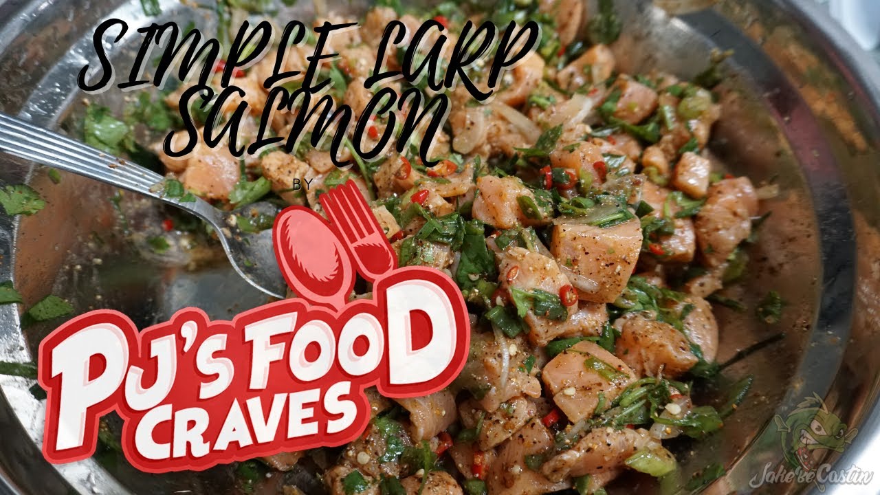 HOW TO MAKE | DELICIOUS LAO LARP SALMON |
