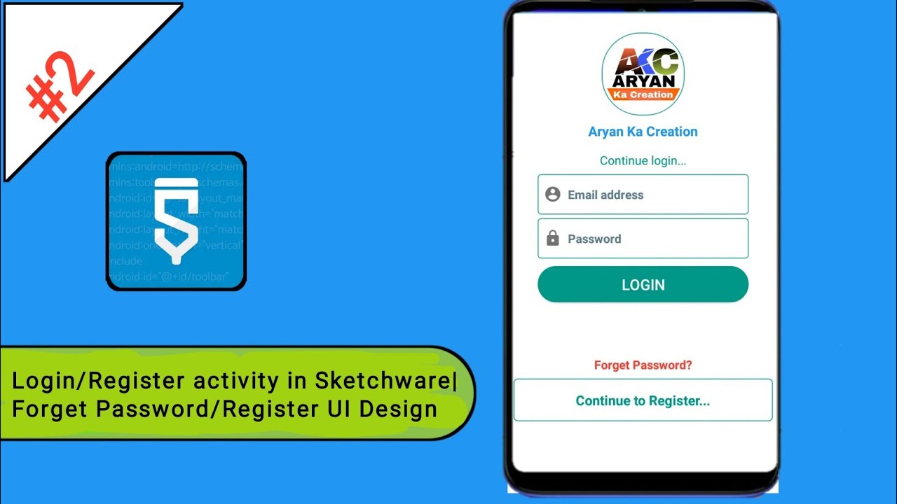 #2 Login/ Register activity in Sketchware | Forget Password & Register UI Design.