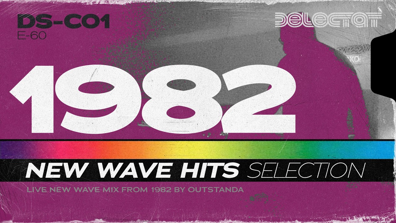 NEW WAVE from 1982 - live mix by OUTSTANDA