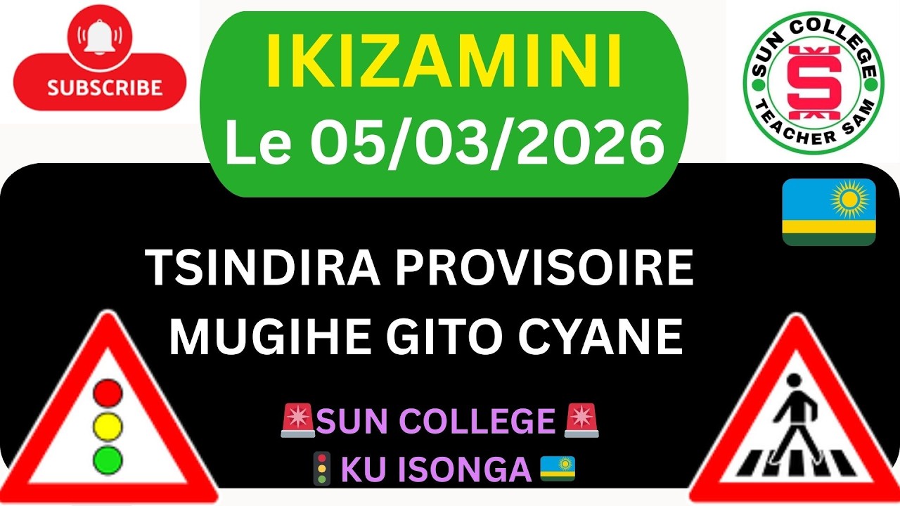 05 03 🚨IKIZAMINI CYA POROVIZWARI 🚳🚷🚭 AMATEGEKO Y'UMUHANDA 🚨 IBIBAZO N'IBISUBIZO 2026🚨 SAM TEACHER 🚨