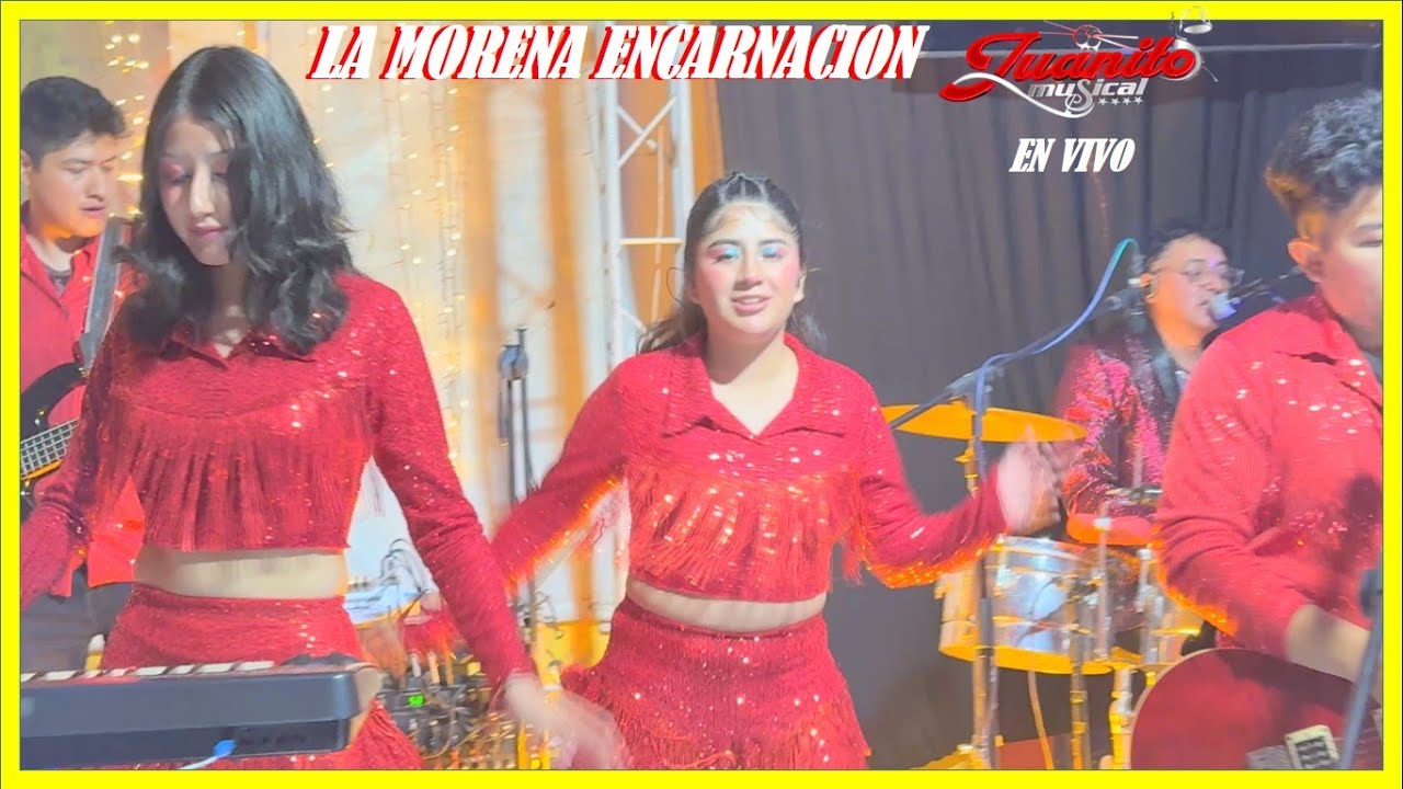 LA MORENA ENCARNACION - JUANITOMUSICAL EL GRAN TRIBUTO