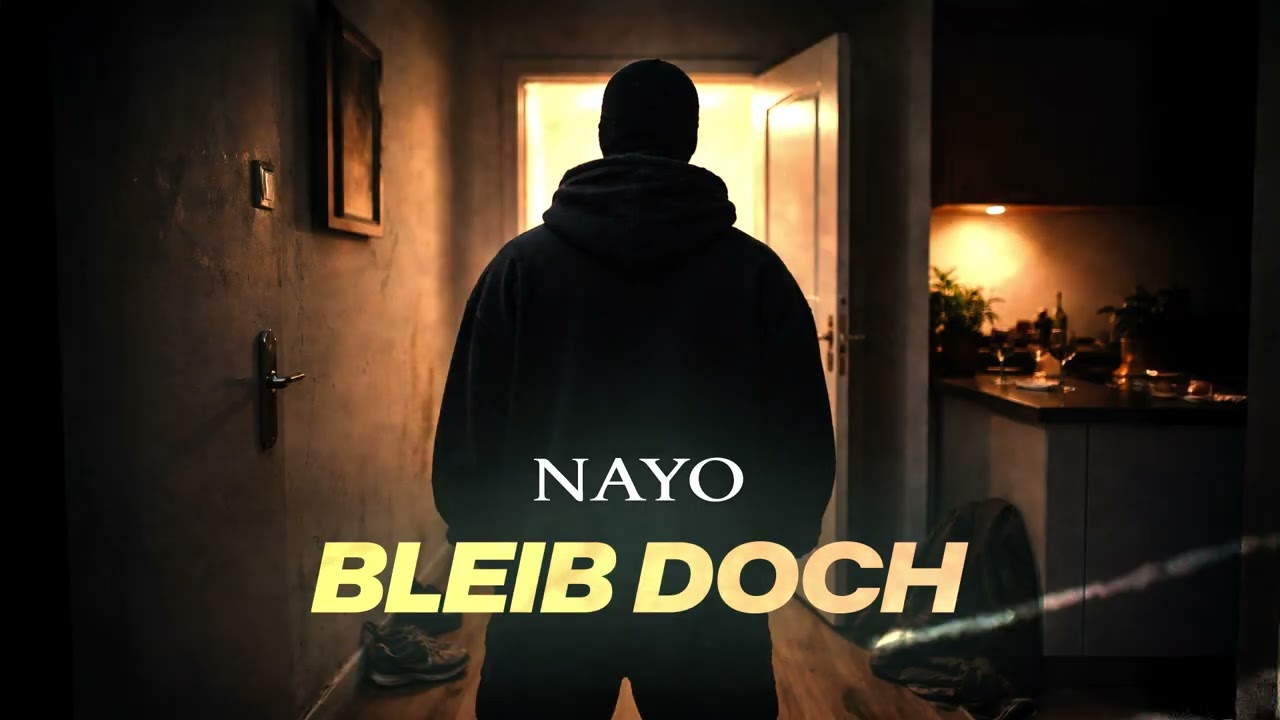NAYO - Bleib doch (Official Audio)